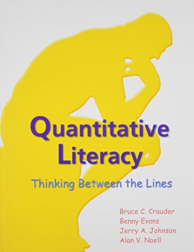 Quantitative Literacy & MathPortal Access Card (9781464140648) by Crauder, Bruce; Evans, Benny; Johnson, Jerry; Noell, Alan