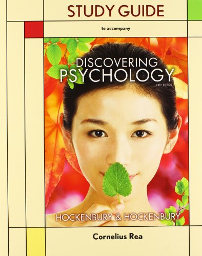 Discovering Psychology (Loose Leaf) & Study Guide (9781464146749) by Hockenbury, Don H.; Hockenbury, Sandra E.; Rea, Cornelius
