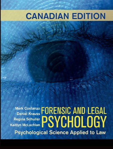 Stock image for Forensic and Legal Psychology (Canadian Edition) for sale by Blue Vase Books