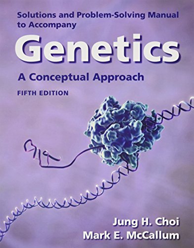 Stock image for Solutions Manual for Genetics: A Conceptual Approach for sale by GF Books, Inc.