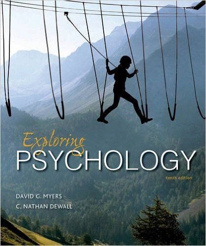 

Exploring Psychology 10th.ed. I.e. Myers