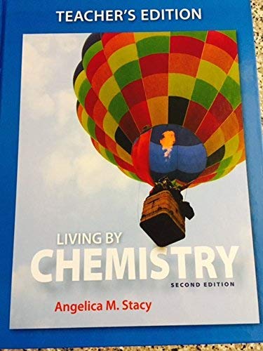 Stock image for Living By Chemistry: Teacher Edition for sale by GF Books, Inc.