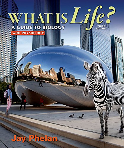 Stock image for What is Life? A Guide to Biology with Physiology for sale by SecondSale