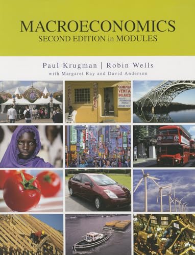 Macroeconomics in Modules with Access Card (9781464161346) by Krugman, University Paul; Wells, Robin