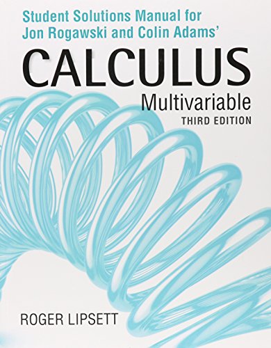 Stock image for Student Solutions Manual for Calculus Early and Late Transcendentals Multivariable for sale by GF Books, Inc.