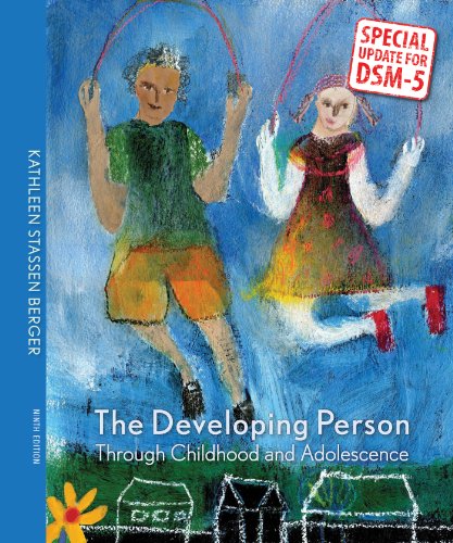 Developing Person Through Childhood & Adolescence with Updates on DSM-5 (9781464172045) by Berger, Kathleen Stassen