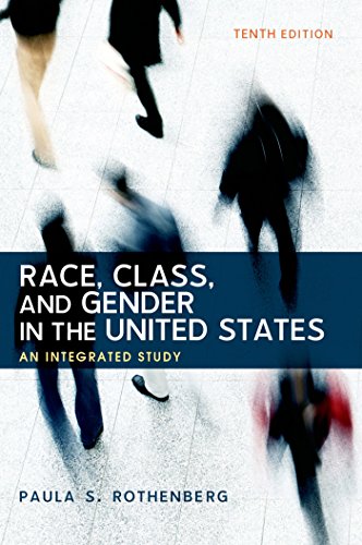 Stock image for Race, Class, and Gender in the United States: An Integrated Study for sale by Once Upon A Time Books