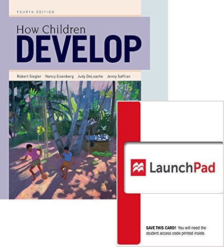 9781464182846: How Children Develop & Launchpad 6 Month Access Card