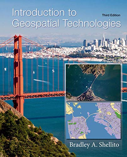 9781464188725: Introduction to Geospatial Technologies