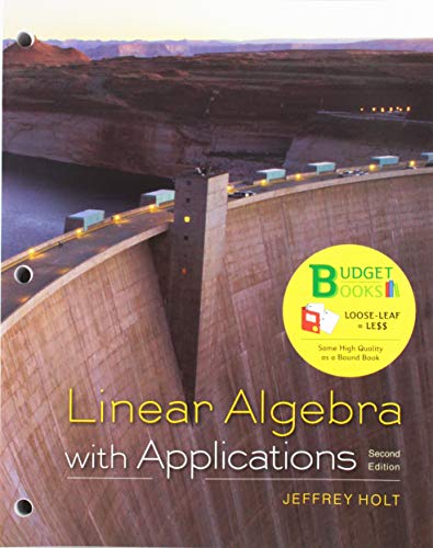 Imagen de archivo de Loose-leaf Version for Linear Algebra with Applications a la venta por HPB-Red