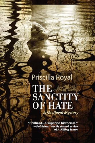 Beispielbild fr The Sanctity of Hate (Medieval Mysteries, 9) zum Verkauf von More Than Words