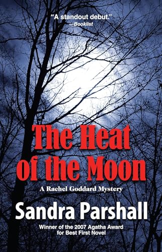 Beispielbild fr The Heat of the Moon : A Rachel Goddard Mystery zum Verkauf von Better World Books