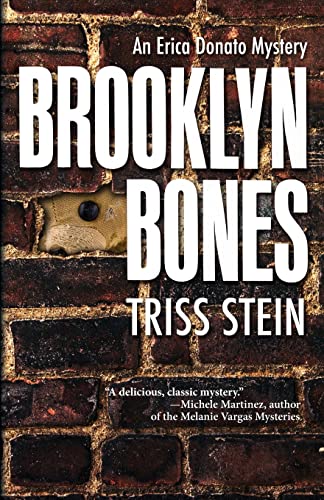 Stock image for Brooklyn Bones: An Erica Donato Mystery: 1 (Erica Donato Mysteries, 1) for sale by WorldofBooks
