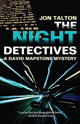 Beispielbild fr The Night Detectives : A David Mapstone Mystery zum Verkauf von Better World Books