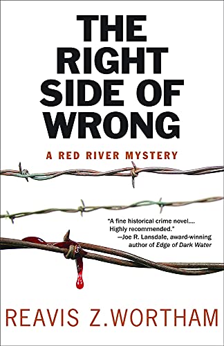 Stock image for The Right Side of Wrong: A Red River Mystery (Red River Mysteries) for sale by Irish Booksellers