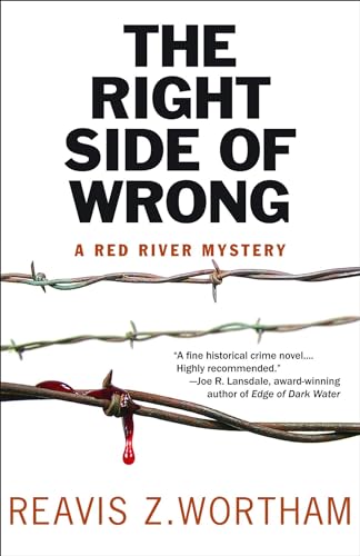 Stock image for The Right Side of Wrong (Texas Red River Mysteries, 3) for sale by Books Unplugged
