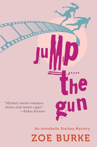 Beispielbild fr Jump the Gun (Annabelle Starkey Mysteries, 1) zum Verkauf von Books From California