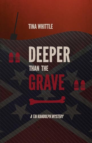 Stock image for Deeper Than the Grave : A Tai Randolph Mystery for sale by Better World Books