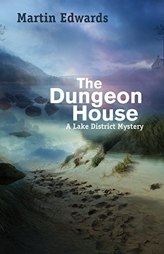 

The Dungeon House (Lake District Mysteries) [signed] [first edition]