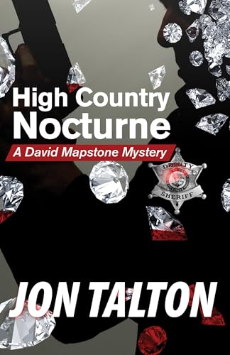 Beispielbild fr High Country Nocturne: A David Mapstone Mystery zum Verkauf von ThriftBooks-Dallas