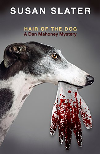 Stock image for Hair of the Dog : A Dan Mahoney Mystery for sale by Better World Books