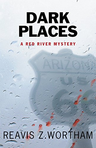 Beispielbild fr Dark Places: A Red River Mystery (Red River Mysteries) zum Verkauf von Hawking Books