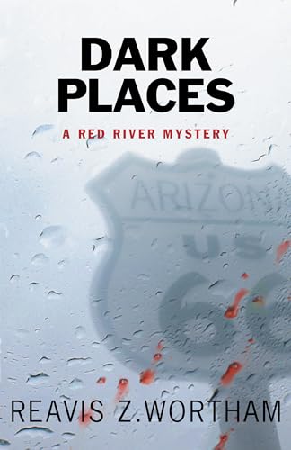 Beispielbild fr Dark Places (Texas Red River Mysteries, 5) zum Verkauf von Friends of  Pima County Public Library