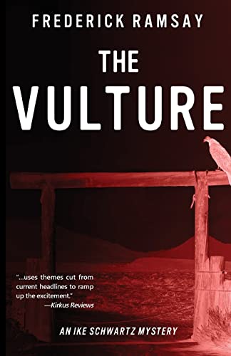 Imagen de archivo de The Vulture : An Ike Schwartz Mystery a la venta por Better World Books