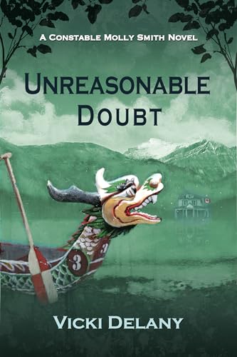 9781464205156: Unreasonable Doubt (Constable Molly Smith Novels, 8)