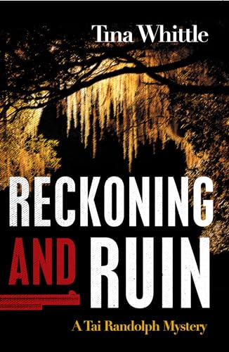 Beispielbild fr Reckoning and Ruin : A Tai Randolph Mystery zum Verkauf von Better World Books