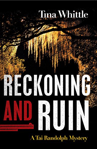 Stock image for Reckoning and Ruin : A Tai Randolph Mystery for sale by Better World Books: West
