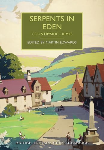 9781464205750: Serpents in Eden: Countryside Crimes