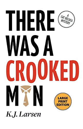 9781464205903: There Was a Crooked Man: 5 (Cat DeLuca Mysteries, 5)