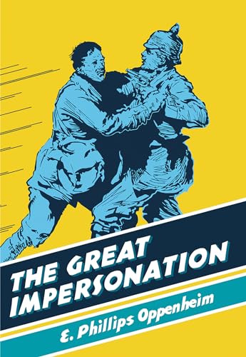9781464206559: The Great Impersonation (British Library Spy Classics)