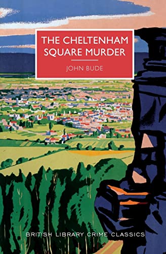 9781464206696: The Cheltenham Square Murder (British Library Crime Classics)