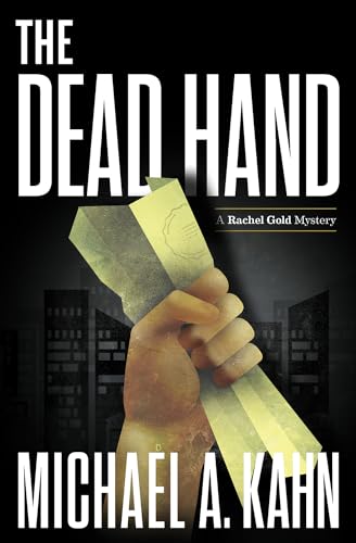 9781464206795: The Dead Hand: 10 (Attorney Rachel Gold Mysteries, 10)