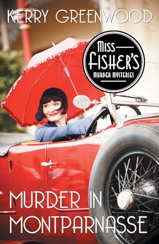 Stock image for Murder in Montparnasse (Miss Fishers Murder Mysteries, 12) for sale by KuleliBooks