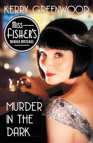Stock image for Murder in the Dark (Miss Fisher's Murder Mysteries, 16) for sale by Decluttr