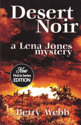 Imagen de archivo de Desert Noir (Lena Jones Series) a la venta por Books From California