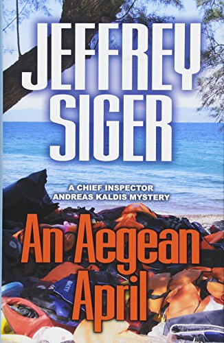Stock image for An Aegean April for sale by Better World Books