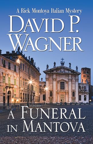 Stock image for A Funeral in Mantova (Rick Montoya Italian Mysteries) for sale by SecondSale
