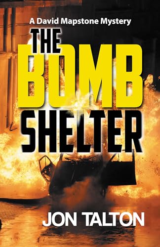 Beispielbild fr The Bomb Shelter (David Mapstone Mysteries) zum Verkauf von HPB-Emerald