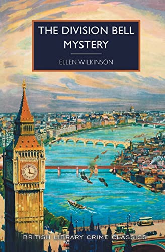 9781464210853: The Division Bell Mystery (British Library Crime Classics)