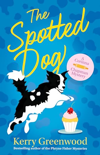 9781464211171: The Spotted Dog (Corinna Chapman Mysteries, 7)