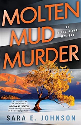 Beispielbild fr Molten Mud Murder (Alexa Glock Forensics Mysteries) zum Verkauf von SecondSale