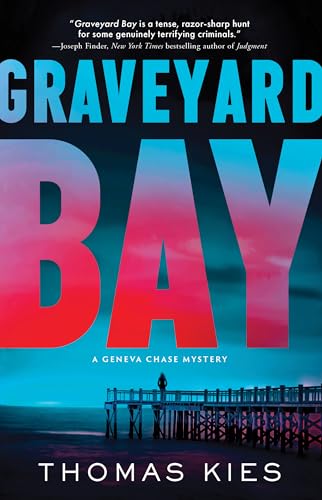 9781464211430: Graveyard Bay: 3 (Geneva Chase Mysteries)