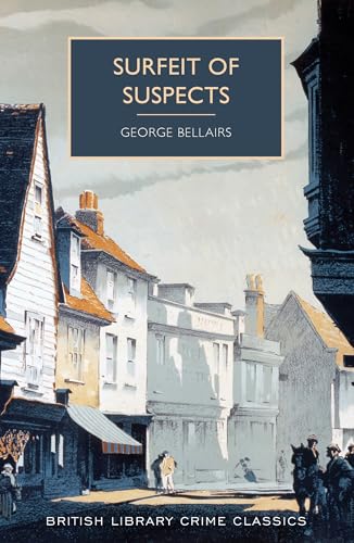Stock image for Surfeit of Suspects (British Library Crime Classics) for sale by HPB-Ruby