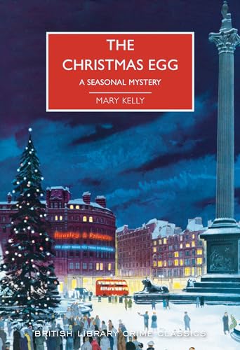 Beispielbild fr The Christmas Egg (British Library Crime Classics) zum Verkauf von BooksRun