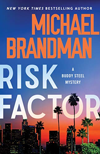 9781464212383: Risk Factor (Buddy Steel Thrillers)
