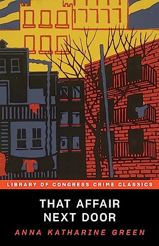9781464212956: That Affair Next Door (Library of Congress Crime Classics)